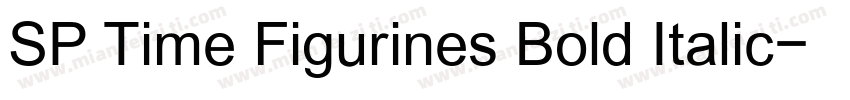 SP Time Figurines Bold Italic字体转换